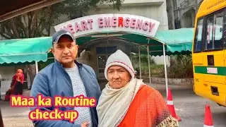 Maa ka Routine check-up 📈🍳 ki liye hospital visit