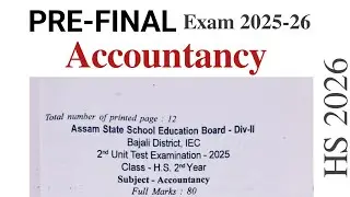 Accountancy Question Paper - Pre-Final Exam 2026| HS 2026 | You can learn