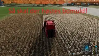 FS22: Elmcreek - Episode 54 - Skal vi pr&oslash;ve noget bomuld? (Lets Play)