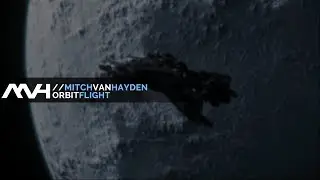 🎶 Mitch van Hayden - Orbit Flight 🚀 Star Citizen Video | Creative Commons Release