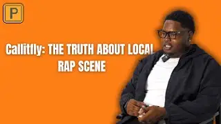 CallitFly: The Truth About Local Rap Scene | Music Video Cons, Creative Burnout & Life on Tour | 