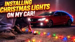 Installing Christmas Lights On My Car 👀