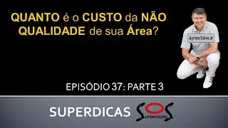 QUAL &Eacute; O CUSTO DA N&Atilde;O QUALIDADE?