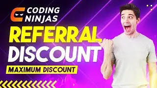 Coding Ninjas Referral Coupon Code || Get Maximum 42% Referral Discount on Coding Ninjas Courses 🔥🔥🔥