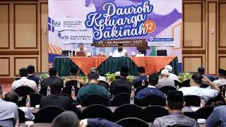 Pembukaan Daurah Keluarga Sakinah | Ustadz Ammi Nur Baits