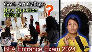 BFA Admission Test New Method GOVT ART COLLEGE 2024 | How To Prepare For BFA by Aparna Gayen Art |