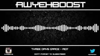 Three Days Grace - Riot (Bass Boosted)