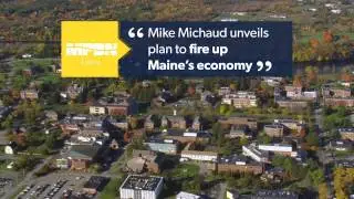 Michaud for Maine TV Ad 4 - 
