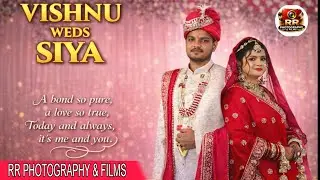 Vishnu Weds Siya ❤️ | Beautiful Wedding Cinematic Film | RR Photography & Films