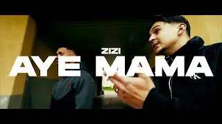 ZIZI - AYE MAMA ► prod. by SEZBEATZ (Official Video)