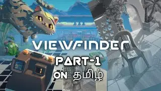 Reality Bending Puzzles! 🔥 Viewfinder Tamil Gameplay | Otaku Tamil Gaming || part 1