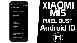 Xiaomi Mi5 | Pixel Dust | Android 10 Q ROM