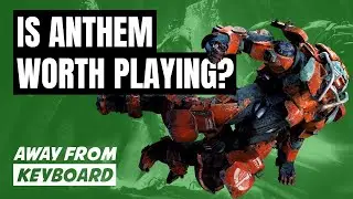 Is Anthem worth playing?