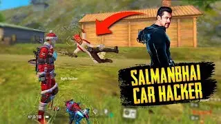 Salmanbhai The Great Car Hacker Gameplay - Garena Free Fire
