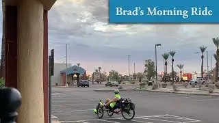 Pedaling around Peoria, Arizona on a recumbent trike August 5th