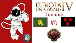 EU4 1.31 Timurids P6 Visualization of Malwa
