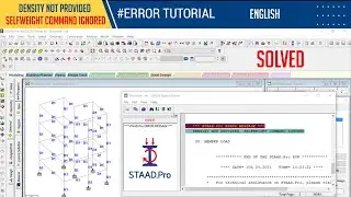 DENSITY NOT PROVIDED SELFWEIGHT COMMAND IGNORED ERROR || STAAD.PRO TUTORIALS || ER.Mahesh Arimireddy