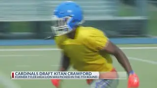 Arizona Cardinals draft Tyler's Kitan Crawford