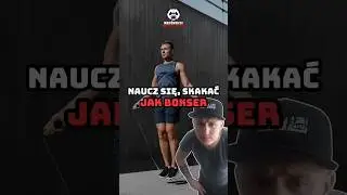Naucz się skakać, JAK BOKSER 🥊