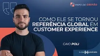 ELE PROVOU QUE CUIDAR DO CLIENTE DÁ MAIS LUCRO QUE VENDER | PAPO DE GESTÃO