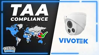 TAA-Compliance Guide for CCTV Professionals | What Is the TAA And Why Is It Important?