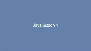 Java Lesson 1 - Hello World