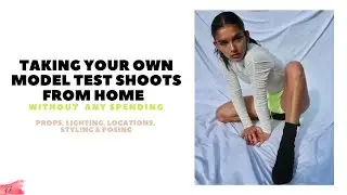 Set Up & Take Your Own At Home Test Shoot (Photoshoot) //Modeling
