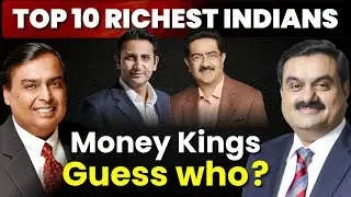 Top 10 Richest People in India (2025-26): How They Built Their Empires!💰