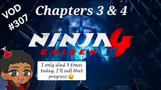 VOD #307 Ninja Gaiden 4 (pt.2) - Chapters 3 & 4 - Scrupman Tries Hard Mode