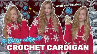Crochet cardigan with snowflakes❄️/ Winter edition
