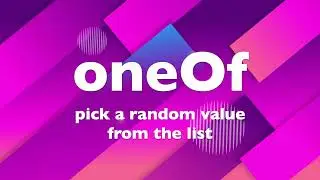 oneOf operator: Pick a random value from the list of items