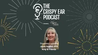 The Crispy Ear Podcast Season 1 - Episode 02