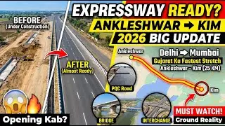 Ankleshwar&ndash;Kim Expressway Update 2026 | Delhi&ndash;Mumbai Expressway Package-5 Details Almost Ready