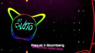 Raquel ✖ Boombang - Money (FULL AUDIO 2024)