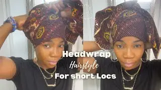 Simple Headwrap Style for short Micro Locs