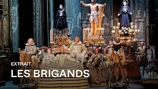 [EXTRAIT] LES BRIGANDS d'Offenbach - 