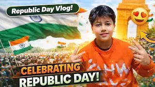 🇮🇳 Republic Day Celebration Vlog | Full Masti & Patriotic Vibes