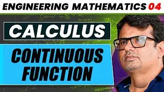 Engineering Mathematics | Continuous Function | Calculus by GP Sir