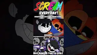 Scream Everyday! (Nightmare Critters Theme Song) Poppy Playtime Baba X DogDay Spot The Difference 🔪