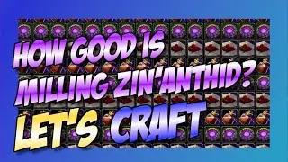 Let's Craft [WoW] How good is milling Zin'Anthid And how to price with TSM? [WoW-BFA Patch 8.2.5]