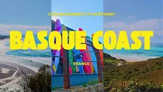 Cycling the Dreamy French Basque Coast | Biarritz to Gu&eacute;thary Adventure