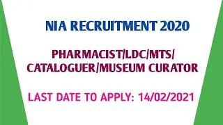 NIA RECRUITMENT 2020| PHARMACIST, MTS, LDC, MUSEUM CURATOR, CATALOGUER|