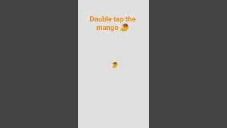 double tap the mango #games #funny #trend