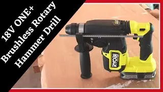 Перфоратор Ryobi 18V ONE+ с бесщёточным 1-дюймовым патроном SDS-Plus || Инструмент, о необходимос...