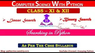 Searching in Python| Linear Search | Binary Search | Linear Search with Function| Searching Function