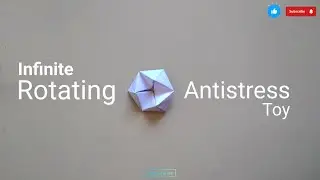 Diy Paper Origami Infinite Rotating Antistress Toy | Paper craft | Creative Aryan 