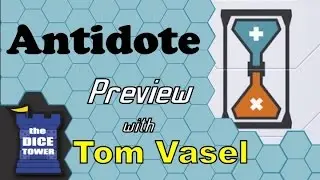 Antidote Review - with Tom Vasel
