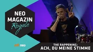 #TheRappening: Ach du meine Stimme | Dendemann im NEO MAGAZIN ROYALE mit Jan B&ouml;hmermann - ZDFneo