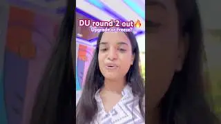 DU CSAS Round 2 Seat Allocation🔥Upgrade or Freeze?✅ Delhi University 2025 #delhiuniversity  #ducsas