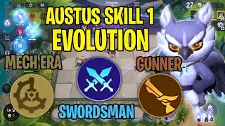 Magic Chess: AUSTUS Skill 1 with MECH ERA, SWORDSMAN and GUNNER Evolution.